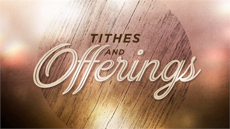 Tithes & Offerings